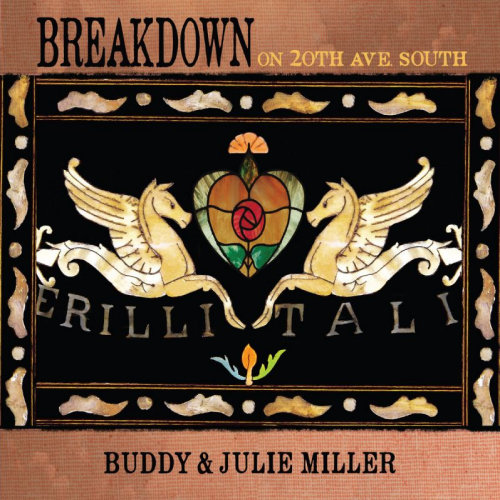 MILLER, BUDDY & JULIE - BREAKDOWN ON 20TH AVE. SOUTHMILLER, BUDDY AND JULIE - BREAKDOWN ON 20TH AVE. SOUTH.jpg